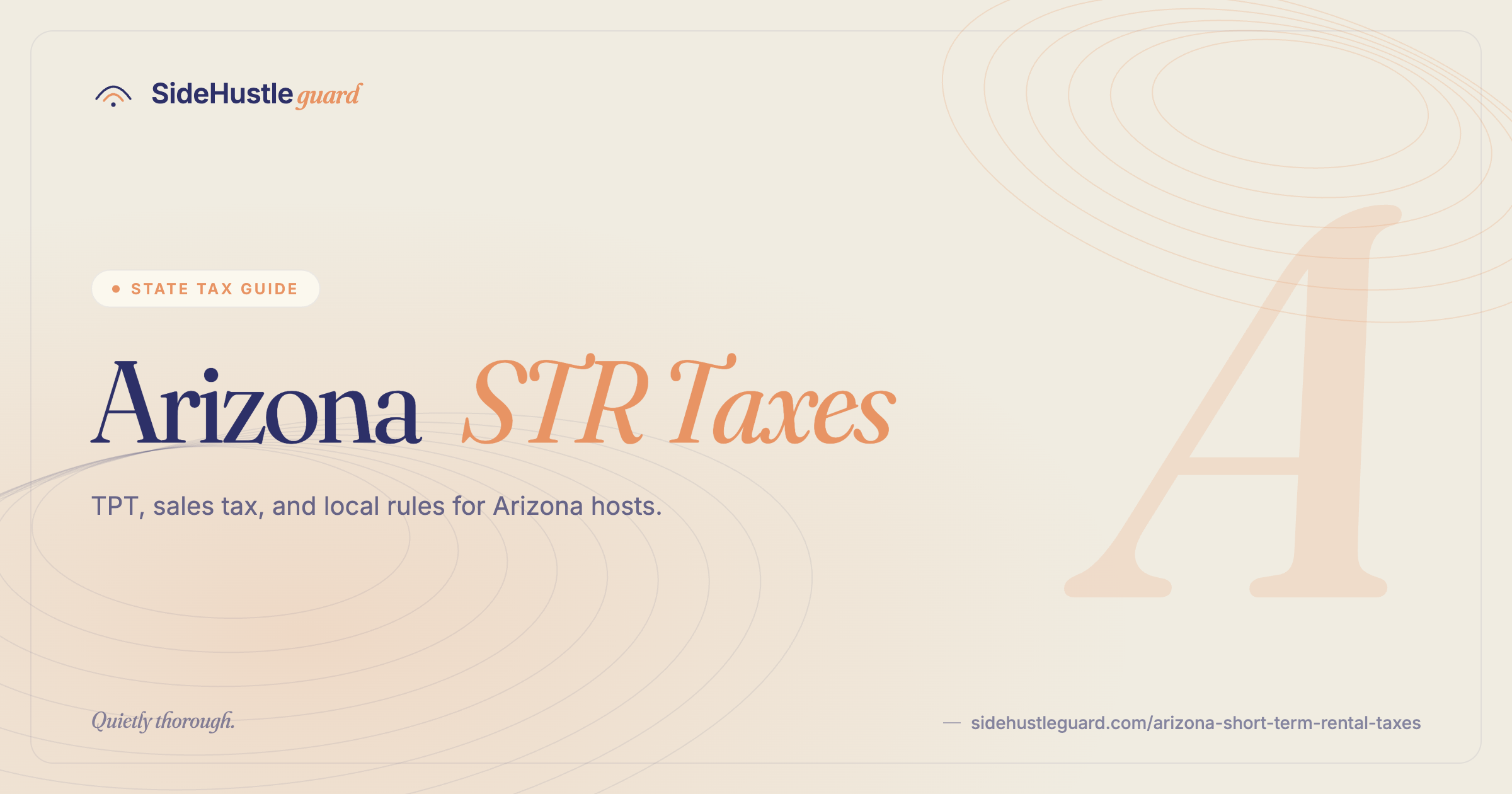 Arizona short-term rental taxes — TPT, city tax, host-friendly preemption law