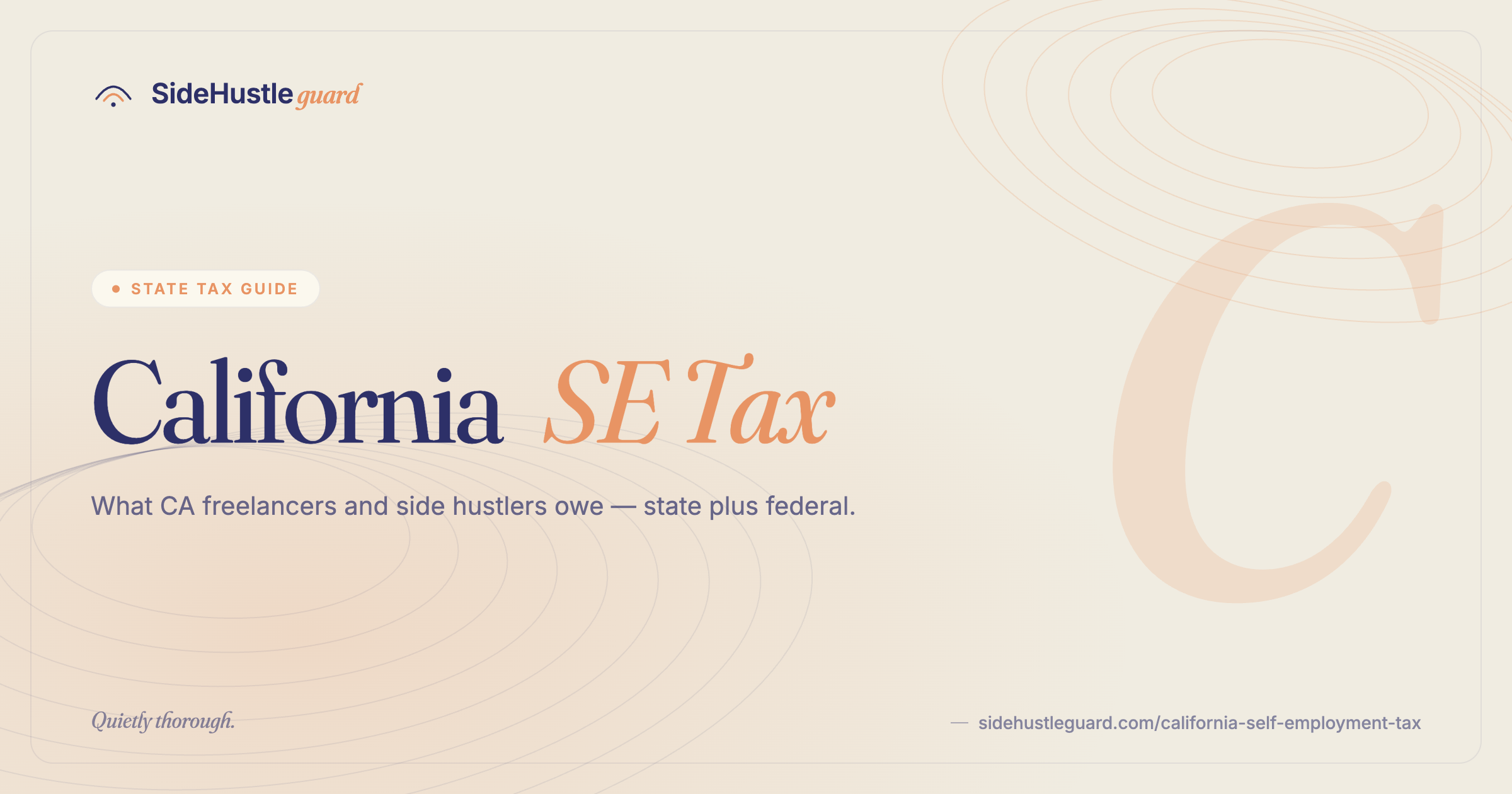 California self-employment tax — CA income tax rates and quarterly payments