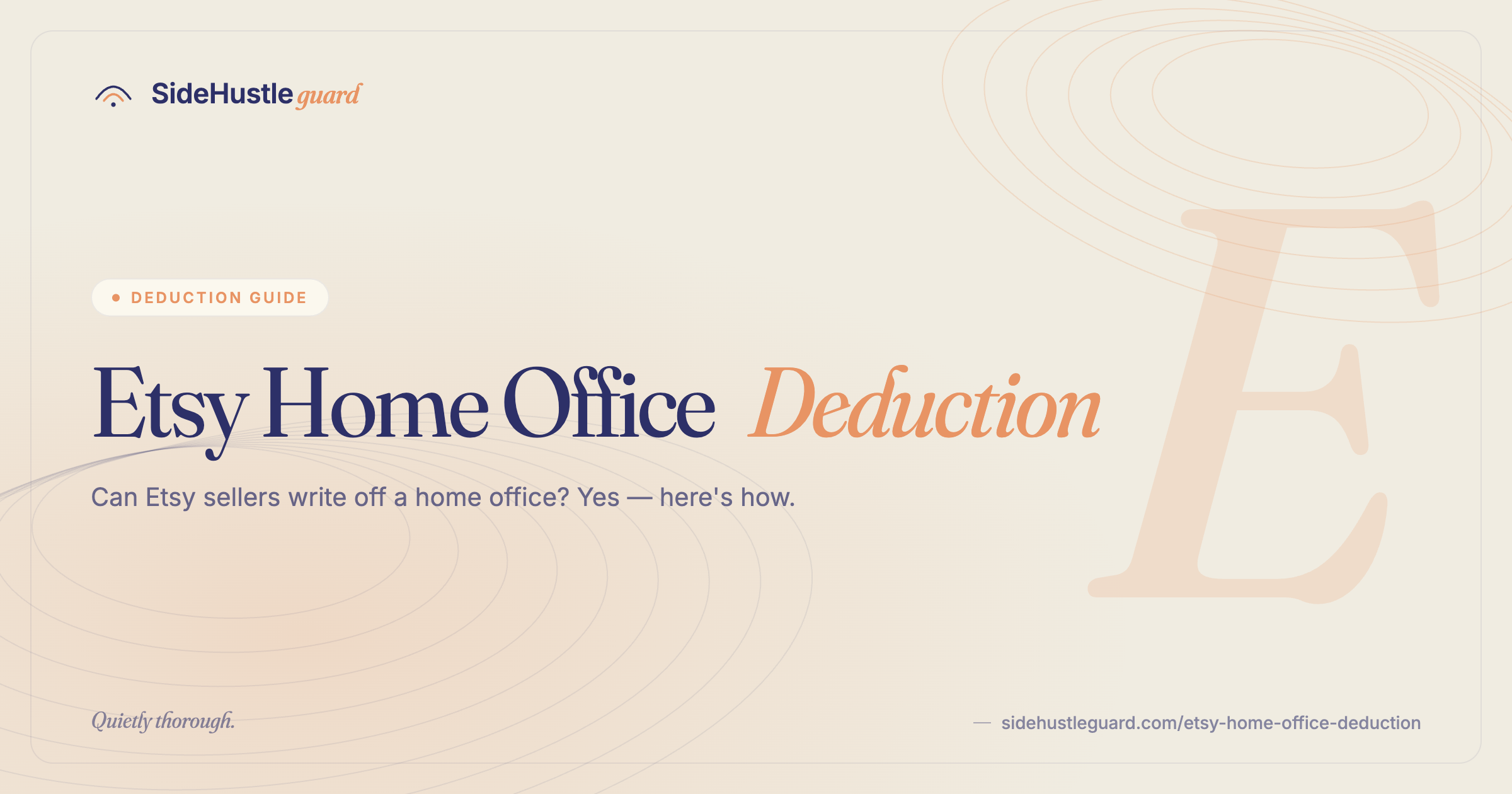 Etsy home office deduction — what qualifies and how to claim it