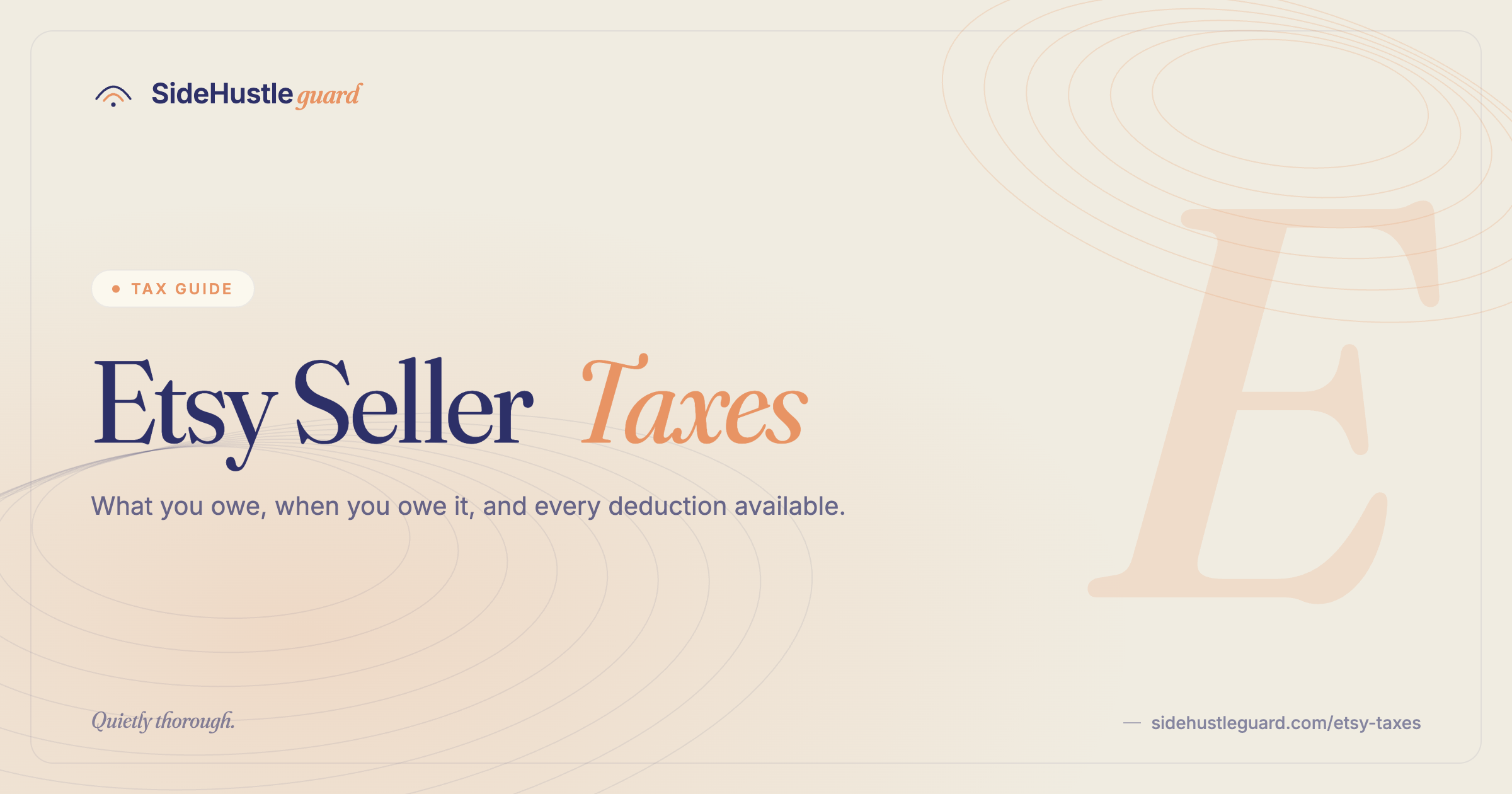 Etsy seller tax guide — self-employment, Schedule C, and quarterly estimates
