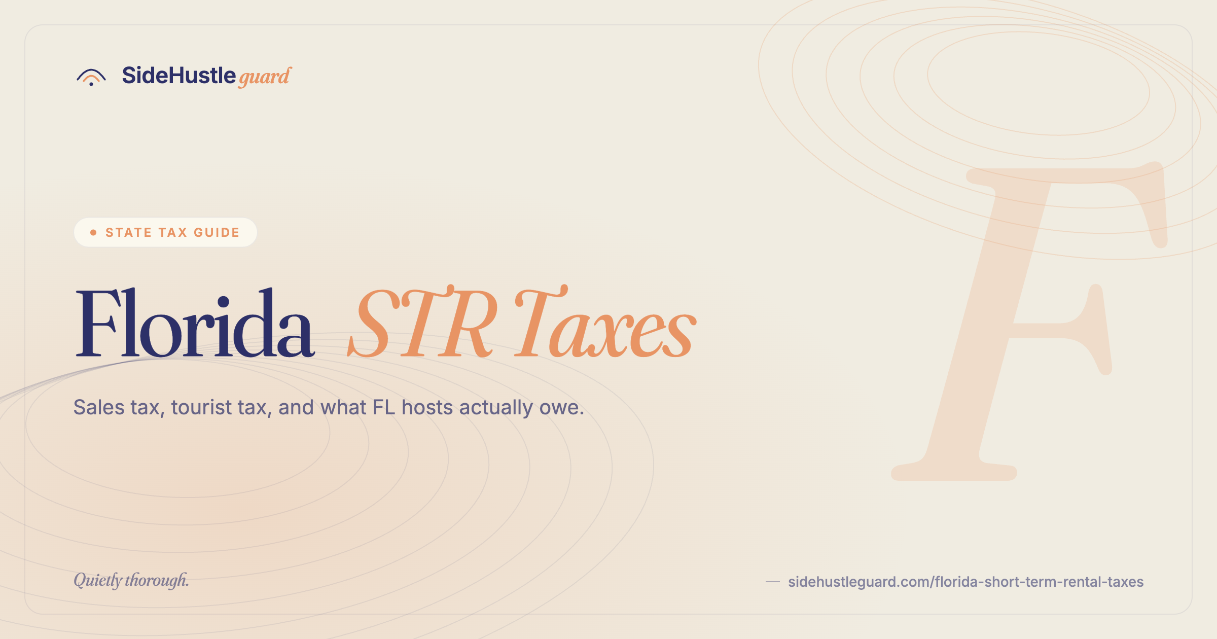 Florida short-term rental taxes — sales tax, TDT, and DBPR license
