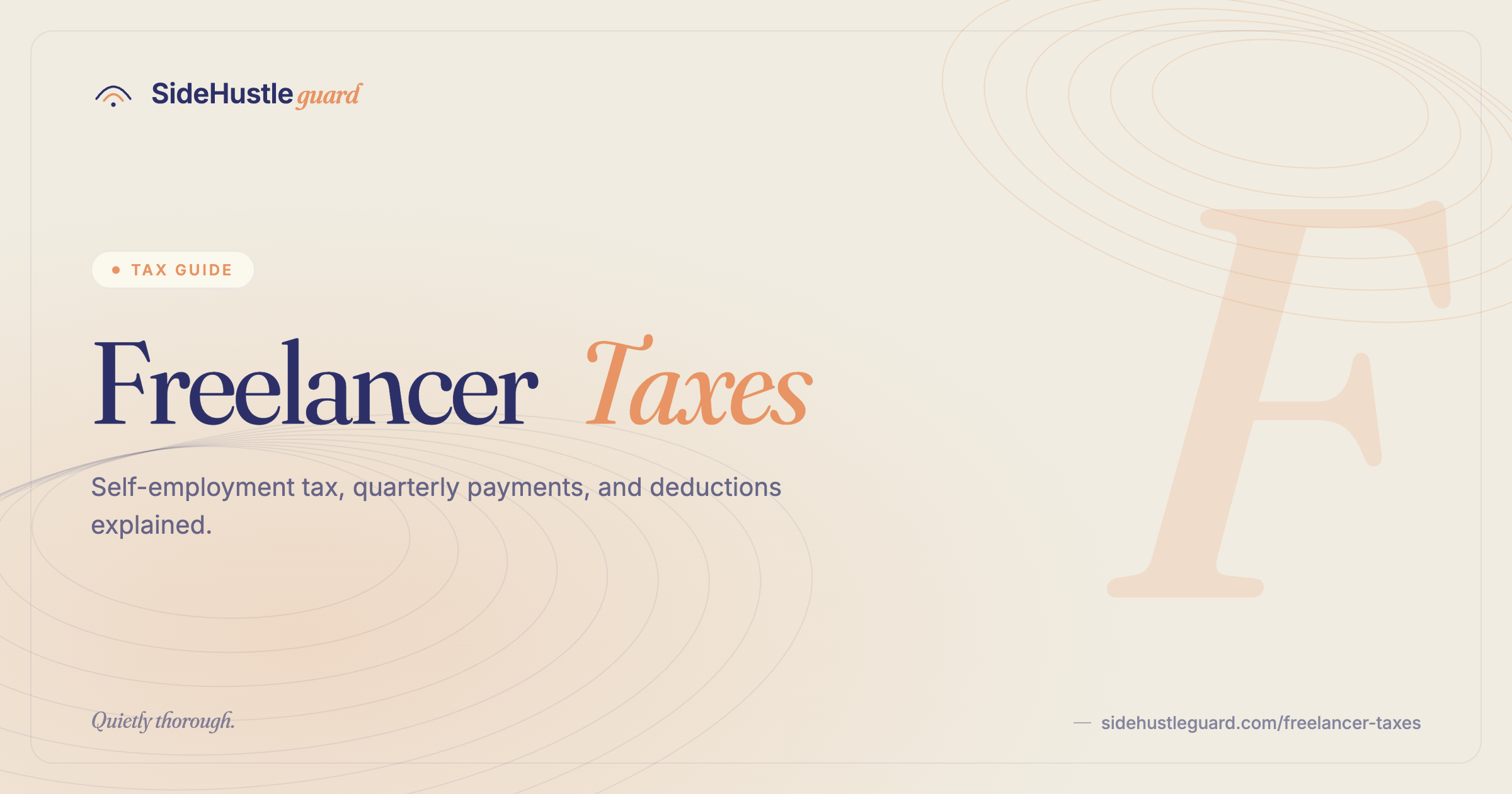 Freelancer tax guide — 1099-NEC, quarterly estimates, and deductions