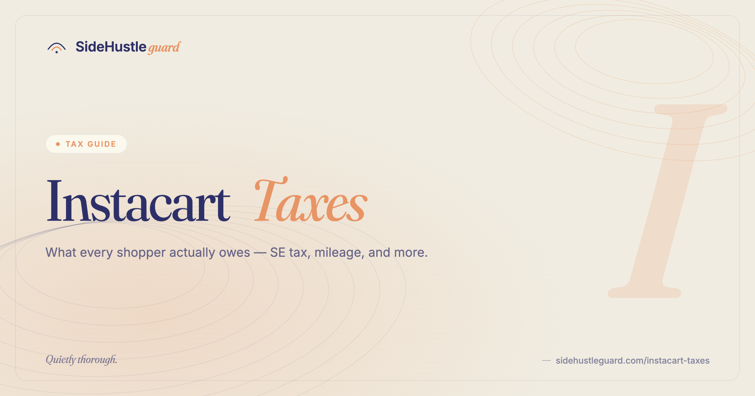 Instacart shopper taxes — mileage, 1099-NEC, and quarterly estimated payments