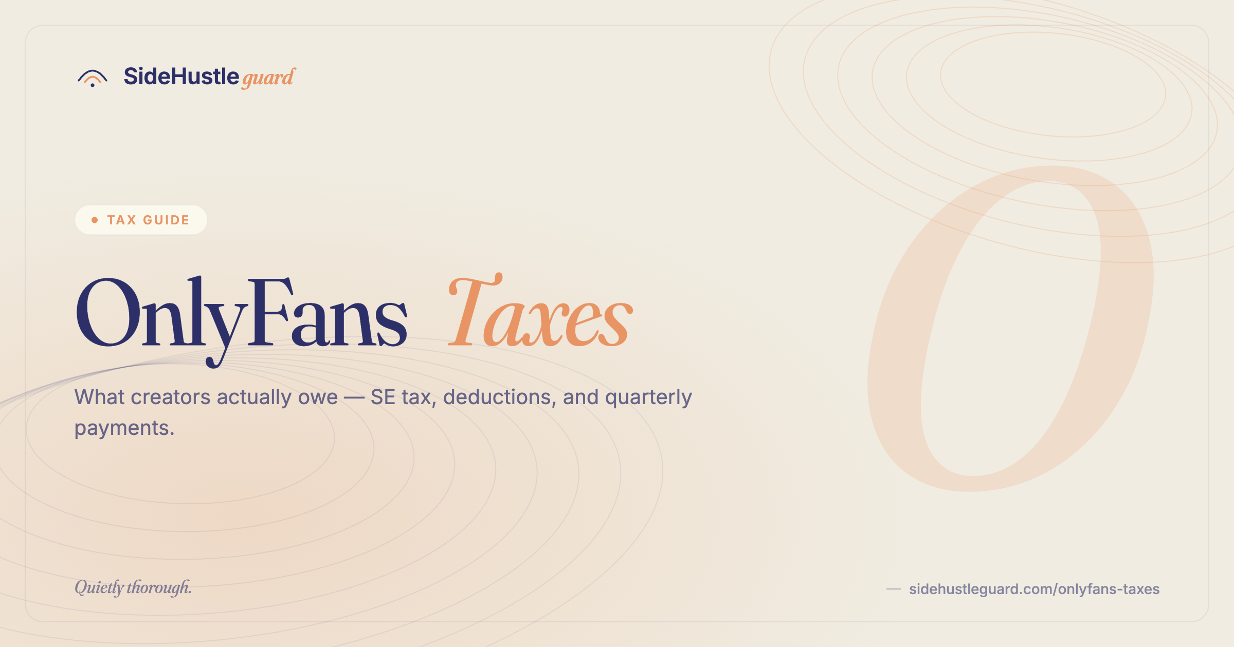 OnlyFans taxes — self-employment income, deductions, and quarterly filing