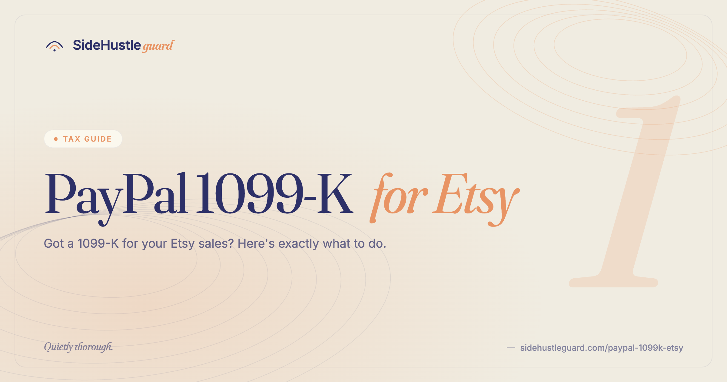 PayPal 1099-K for Etsy sellers — what it means and how to report it