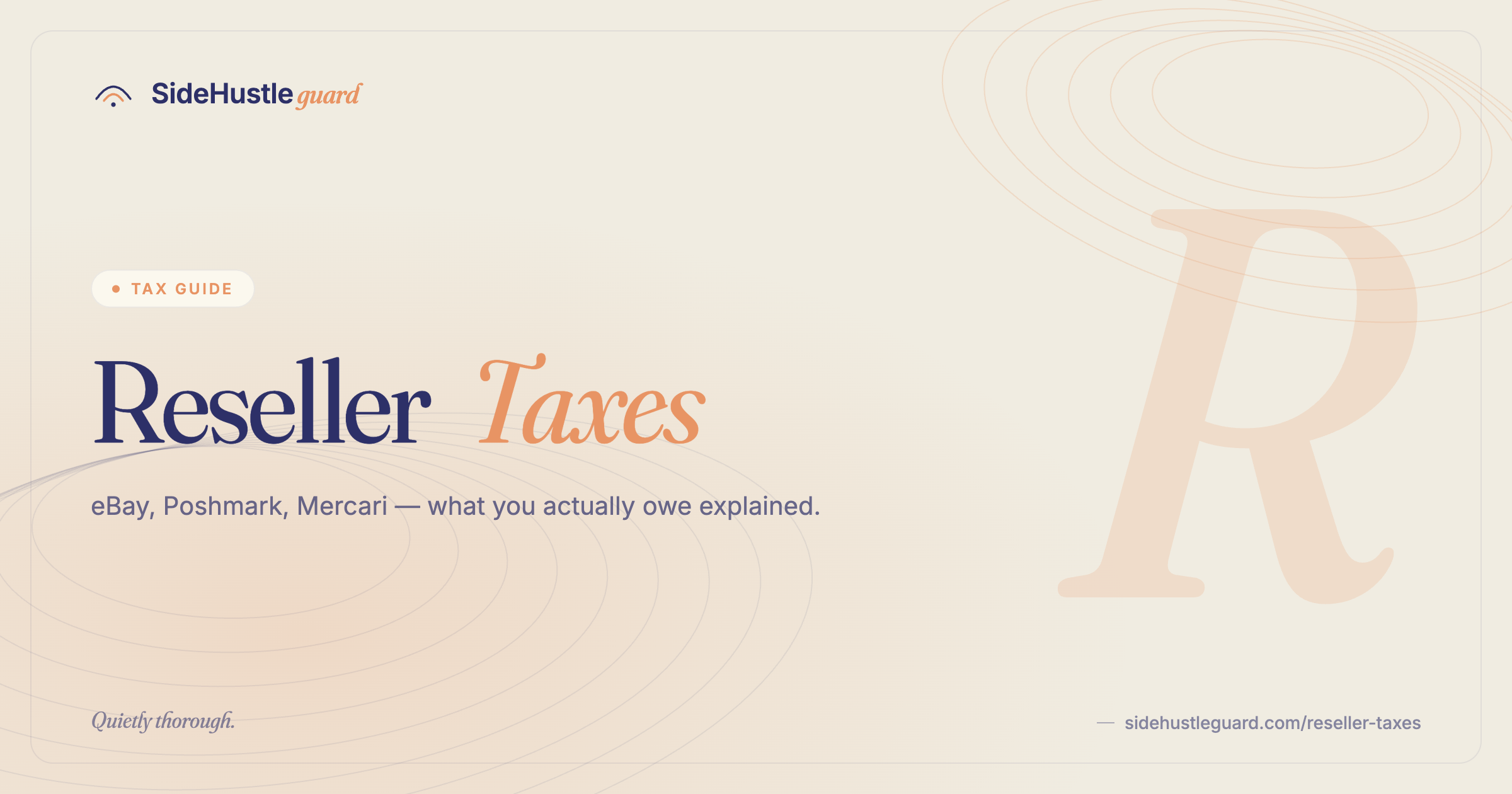 Reseller taxes — eBay, Poshmark, Mercari income reporting guide