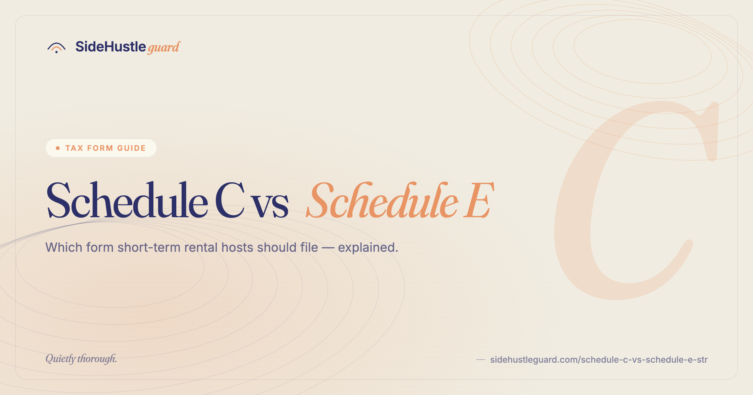 Schedule C vs Schedule E for short-term rentals — which applies to your Airbnb