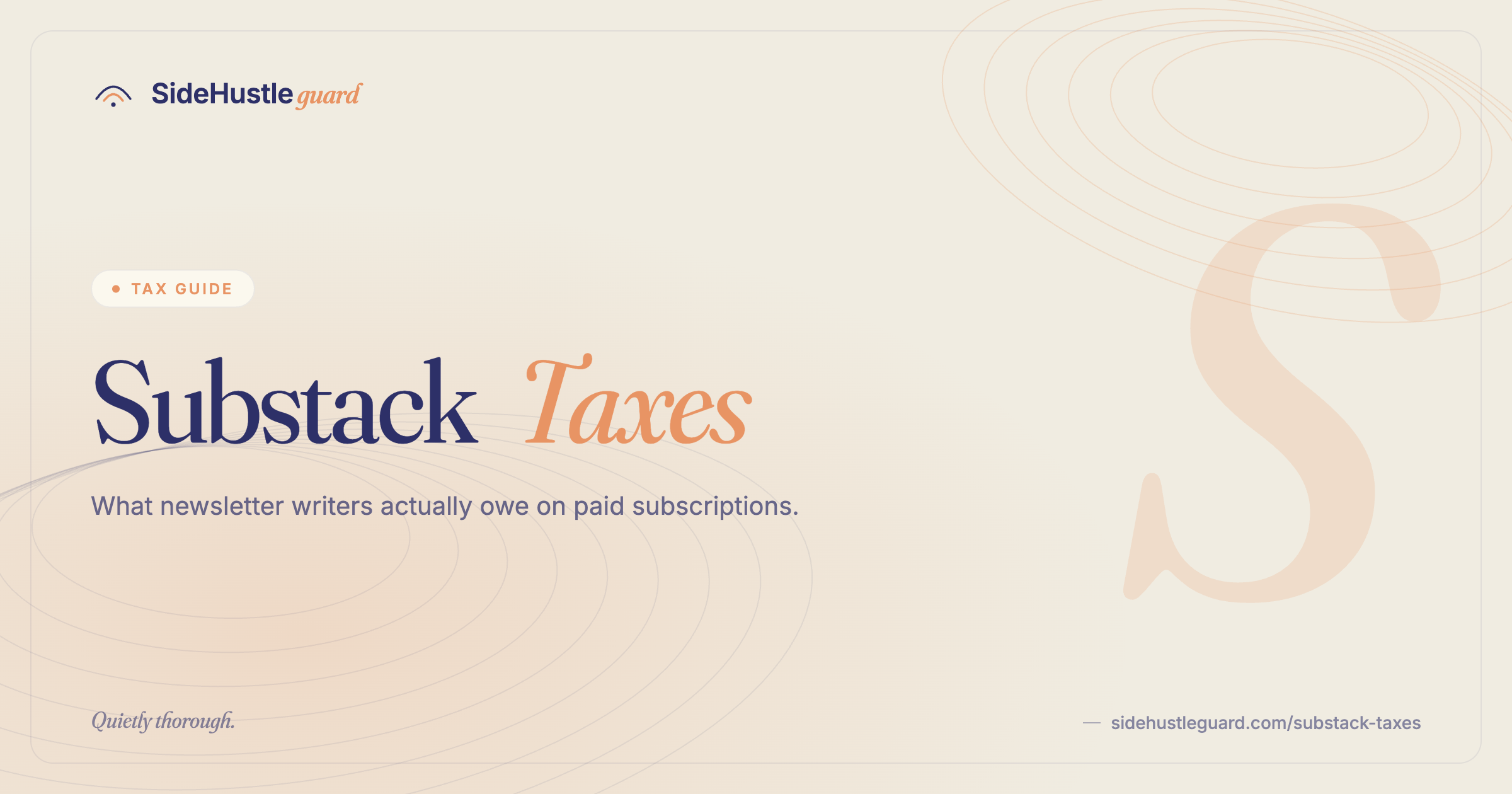 Substack writer taxes — newsletter income and self-employment tax