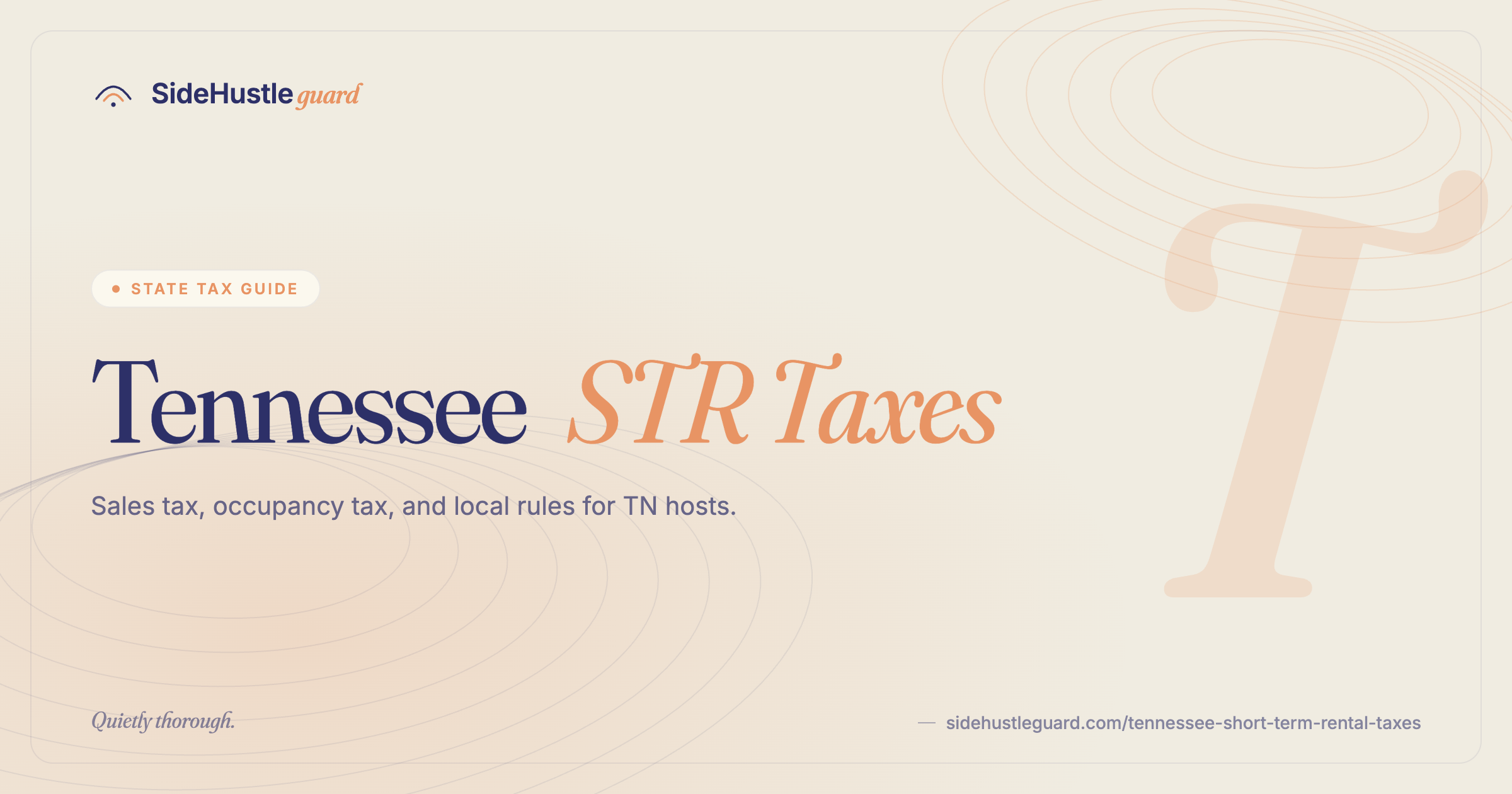 Tennessee short-term rental taxes — sales tax, Nashville hotel tax, no income tax