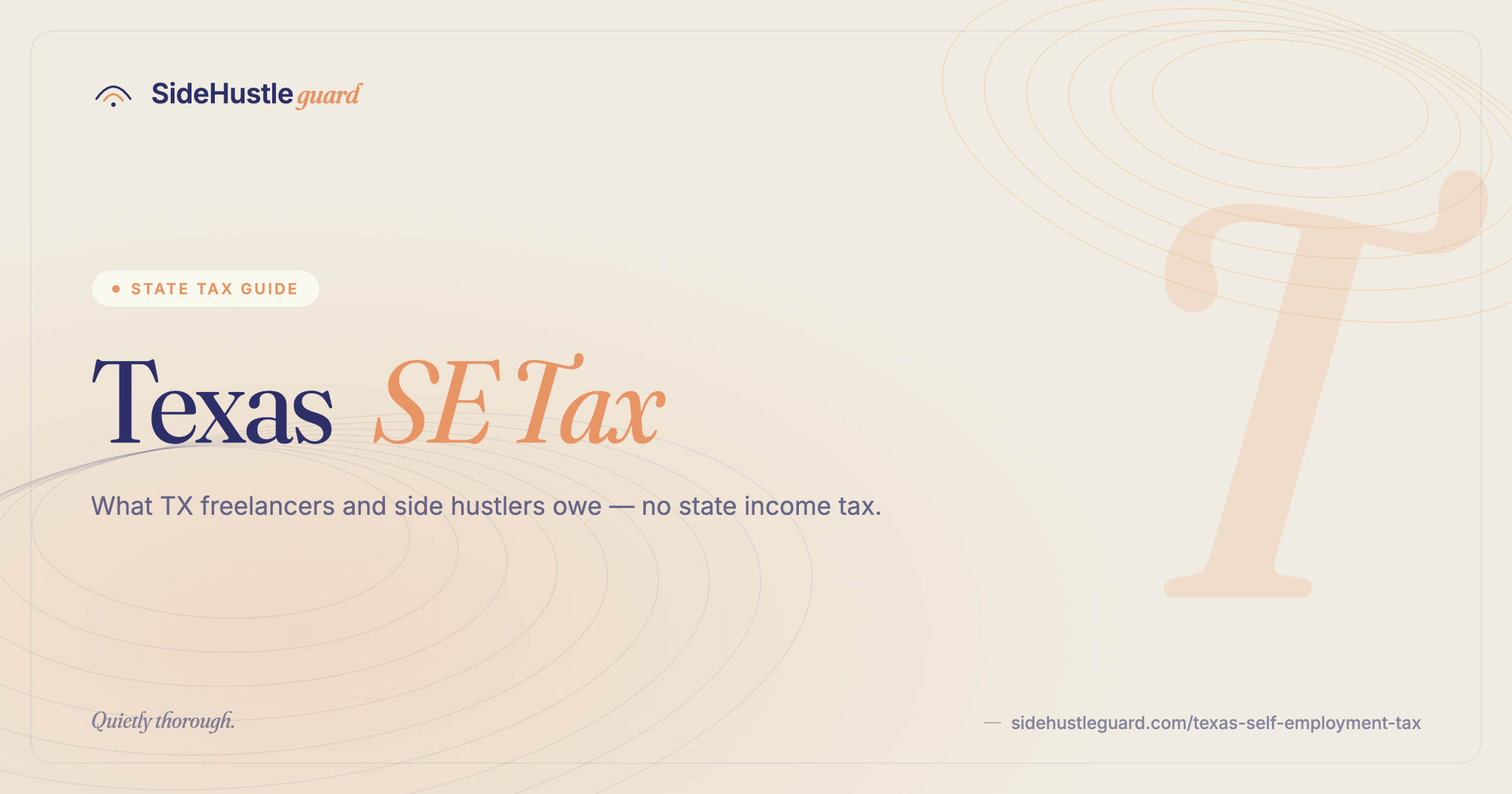 Texas self-employment tax — no state income tax but federal SE tax applies