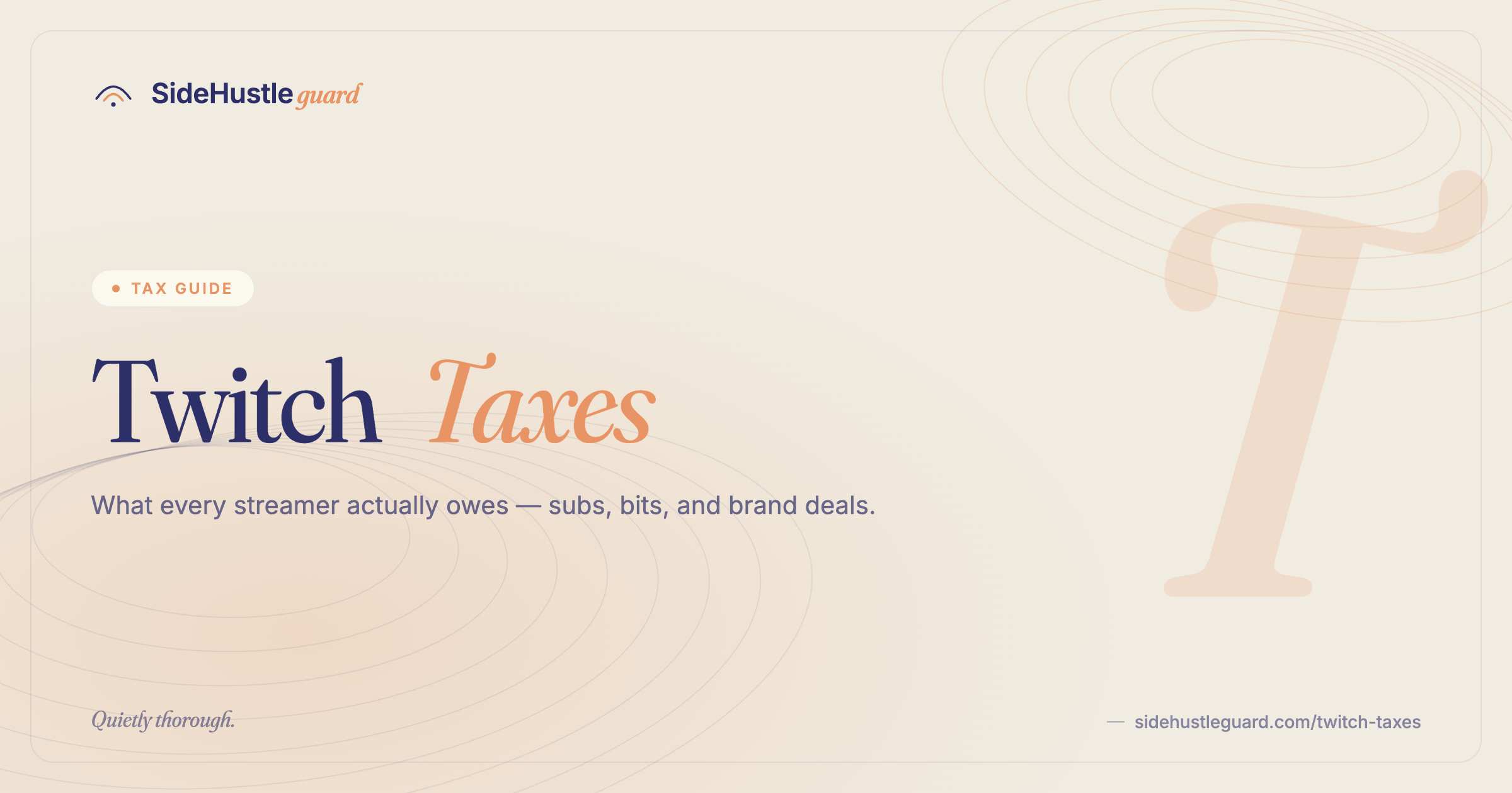 Twitch streamer taxes — subs, donations, and streaming income tax guide